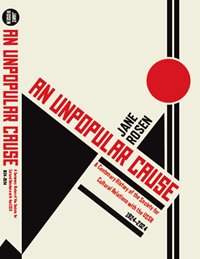 Cover of An Unpopular Cause - A Centenary History of the Society for Cultural Relations with the USSR 1924-2024