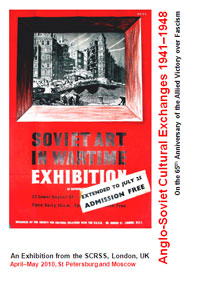 Cover of SCRSS exhibition brochure, 2010: Anglo-Soviet Cultural Exchanges 1941-1948 (copyright SCRSS)
