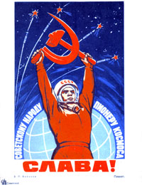 Soviet poster: Glory to the Soviet People, Pioneers of the Cosmos, 1963 (SCRSS Library)